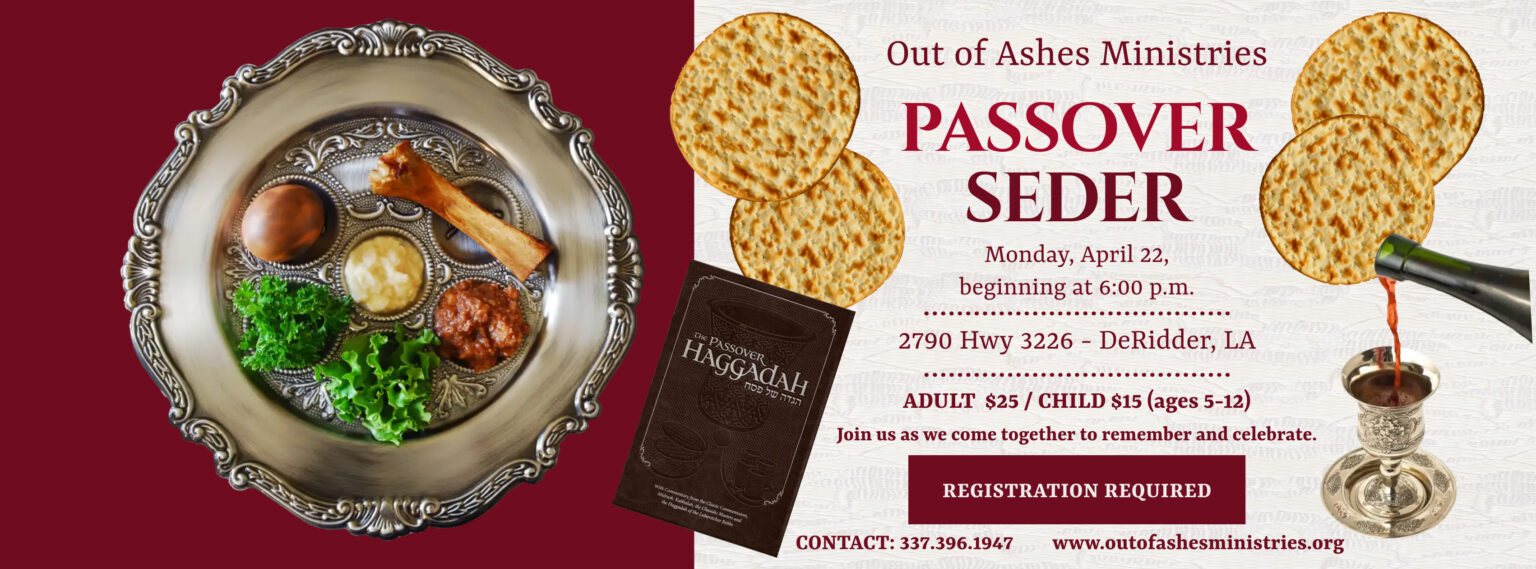 Passover 2025 Out of Ashes Ministries